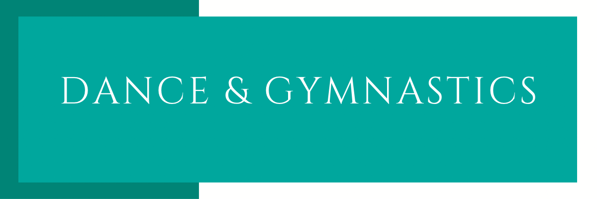 Dance & Gymnastics